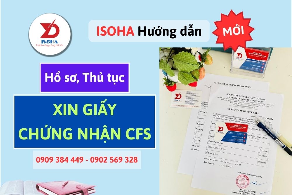 Quy trình xin giấy chứng nhận lưu hành tự do sản phẩm CFS