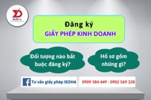 Đăng ký giấy phép kinh doanh: Đối tượng nào bắt buộc phải tiến hành?