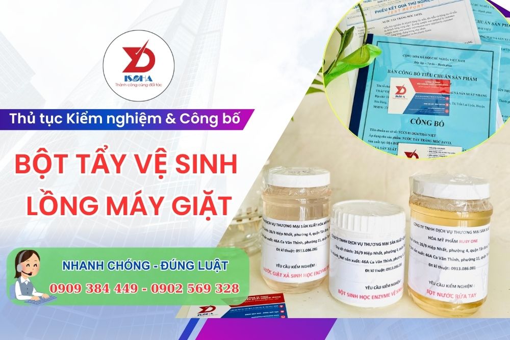 Hồ sơ thủ tục công bố BỘT VỆ SINH LỒNG GIẶT đúng luật