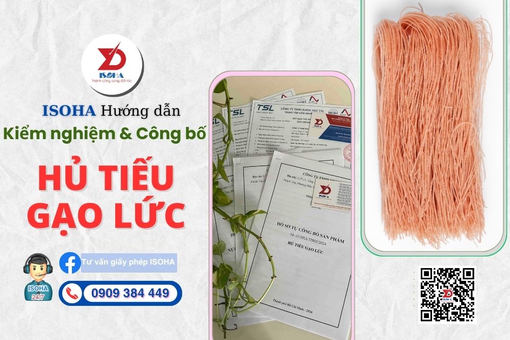 Hướng dẫn kiểm nghiệm và tự công bố Hủ tiếu gạo lức chi tiết đúng luật